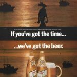 Miller Beer (If You've Got The Time, We've Got The Beer POSTER 24 X 18 Inches