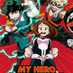 My Hero Academia Izuku Midoriya Katsuki Bakugo Ochako Uraraka POSTER 24 X 18"