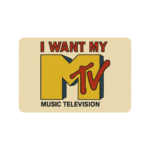 I Want My MTV POSTER 13 X 19 INCH Wall Art!