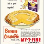 My-T-Fine Banana Cream Pie 1950s 24X18 Vintage POSTER 24 X 24 Inches Wall Art